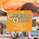 Colorful collage poster for 'Creative Outlet' art event with kids painting and crafting; central orange card reads 'Creative Outlet', date and time (Sat Sept 5, 3-5pm) and 'The Delapine Arts Center'.