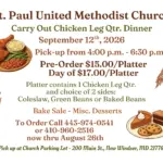 Flyer for St. Paul United Methodist Church Chicken Leg Quarter Dinner on Sept. 12, 2026; pickup 4:00–6:30 pm; pre-order $15, day-of $17; includes chicken leg quarter with two side choices (coleslaw, green beans, or baked beans); pickup at 200 Main St, New Windsor, MD 21776; bake sale and desserts