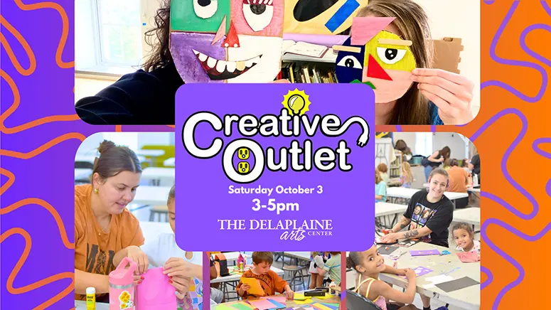 Collage promoting the 'Creative Outlet' event at The Delapine Arts Center; kids making colorful masks and art, with event details—Sat Oct 3, 3–5pm.