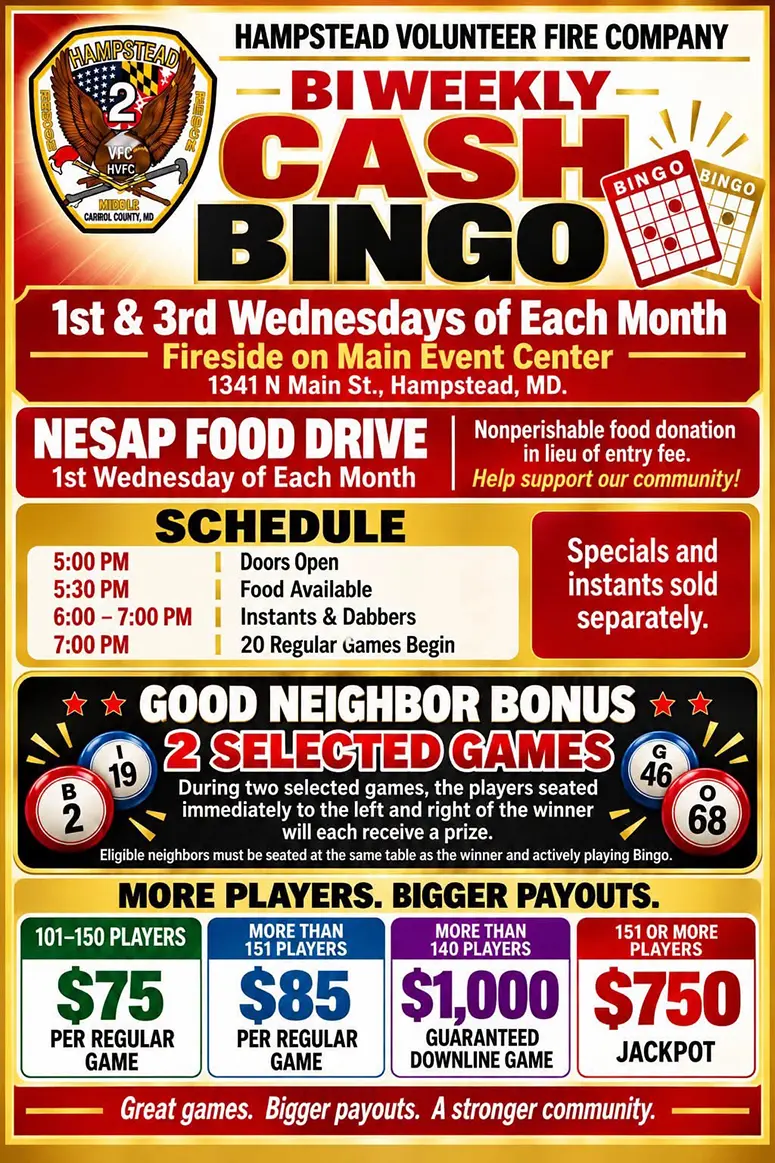 Event poster for Hampstead Volunteer Fire Company Biweekly Cash Bingo with dates, location, and schedule details.
